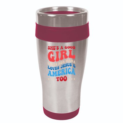 Shes A Good Girl Loves Her Mama Jesus & America Too Groovy 16oz Travel Tumbler
