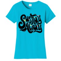 Sashay Away Gift Lgbt Drag Queen Cool Gift Women's T-Shirt