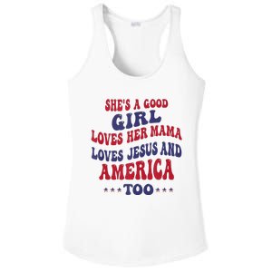 Shes A Good Girl Loves Her Mama Loves Jesus And America Too Ladies PosiCharge Competitor Racerback Tank