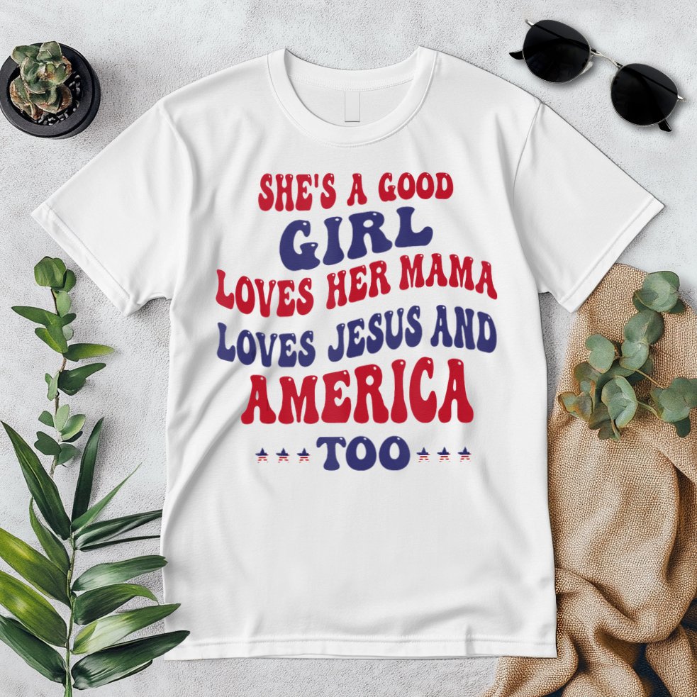 Shes A Good Girl Loves Her Mama Loves Jesus And America Too Premium T-Shirt