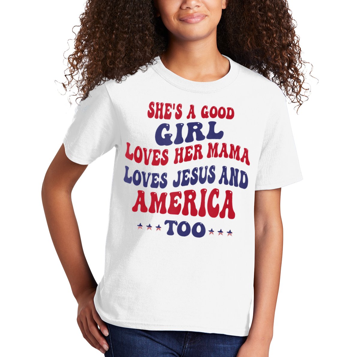 Shes A Good Girl Loves Her Mama Loves Jesus And America Too Kids T-Shirt