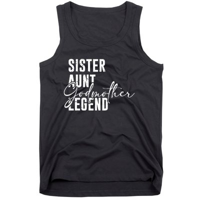 Sister Aunt Godmother Legend Funny Cool Auntie Saying Tank Top