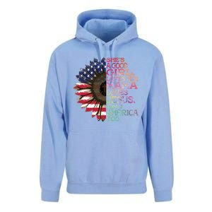 Shes A Good Loves Her Mama Jesus & America Too Hippie Unisex Surf Hoodie