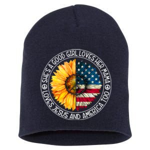 Shes A Good Loves Her Mama Jesus And America Sunflower Short Acrylic Beanie