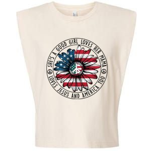 Shes A Good Girl Loves Her Mama Loves Jesus And America Garment-Dyed Women's Muscle Tee