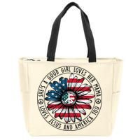 Shes A Good Girl Loves Her Mama Loves Jesus And America Zip Tote Bag