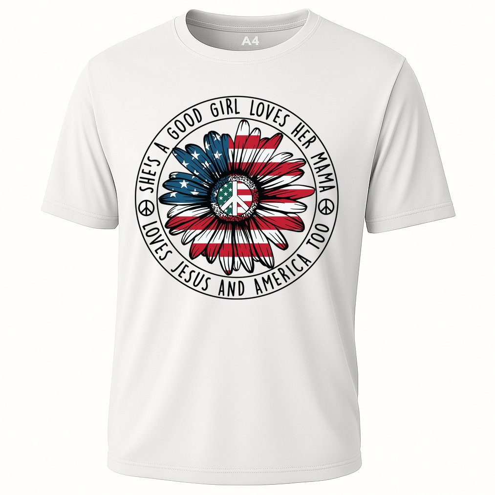 Shes A Good Girl Loves Her Mama Loves Jesus And America Cooling Performance Crew T-Shirt