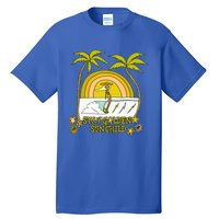 Stay A Golden Sun Summer Vibes Beach Vacay Summertime Great Gift Tall T-Shirt