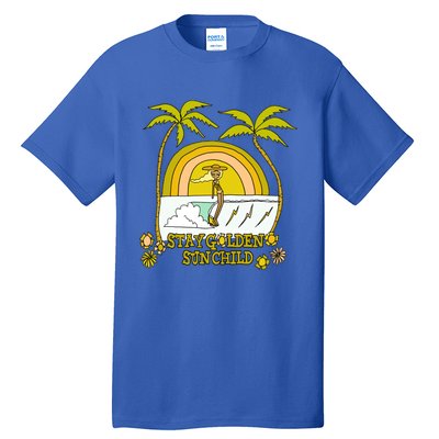 Stay A Golden Sun Summer Vibes Beach Vacay Summertime Great Gift Tall T-Shirt