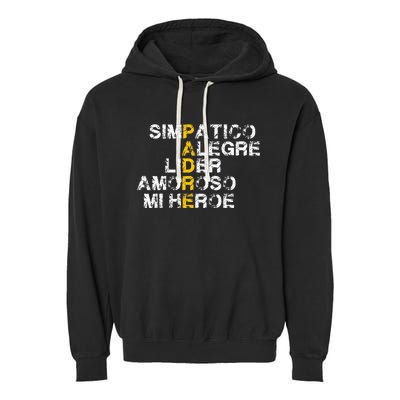 Spanish Acronym Gift For Fathers Day Garment-Dyed Fleece Hoodie