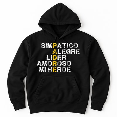 Spanish Acronym Gift For Fathers Day Hoodie