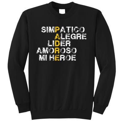 Spanish Acronym Gift For Fathers Day Sweatshirt