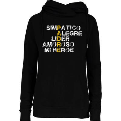 Spanish Acronym Gift For Fathers Day Womens Funnel Neck Pullover Hood