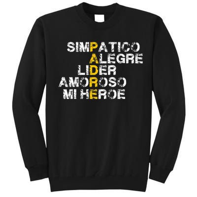 Spanish Acronym Gift For Fathers Day Tall Sweatshirt