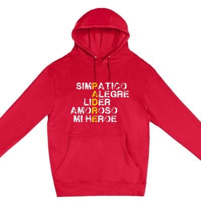 Spanish Acronym Gift For Fathers Day Premium Pullover Hoodie