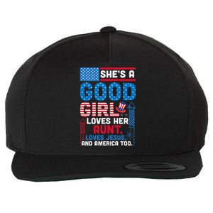 SheS A Good Girl Loves Her Aunt Loves Jesus And America Too Wool Snapback Cap