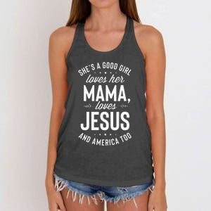 Shes A Good Girl Loves Her Mama Loves Jesus And America Too Women's Knotted Racerback Tank