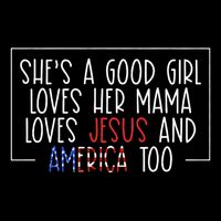 Shes A Good Girl Loves Her Mama Loves Jesus And America Too Impact Tech Backpack