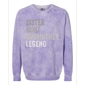 Sister Aunt Godmother Legend Auntie Godparent Proposal Colorblast Crewneck Sweatshirt