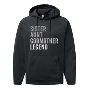 Sister Aunt Godmother Legend Auntie Godparent Proposal Performance Fleece Hoodie