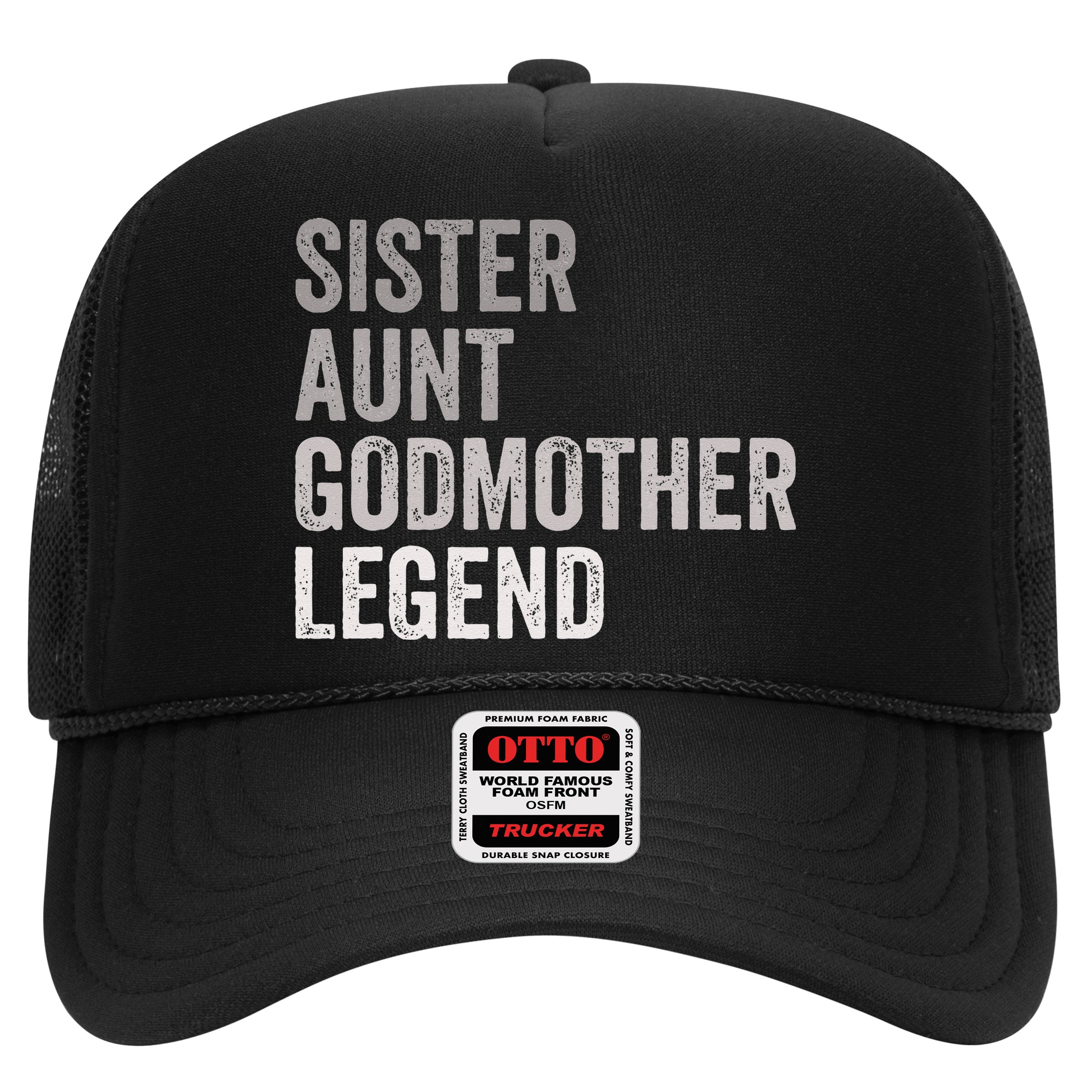 Sister Aunt Godmother Legend Auntie Godparent Proposal Hat