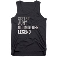 Sister Aunt Godmother Legend Auntie Godparent Proposal Tank Top