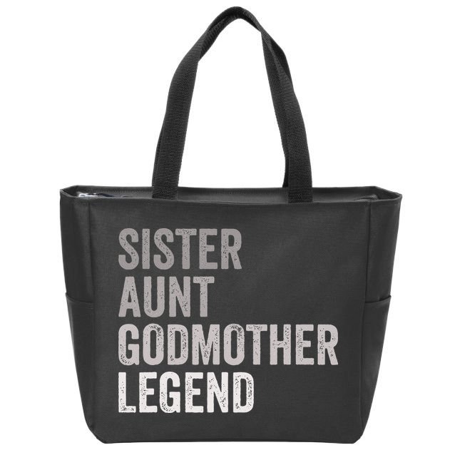 Sister Aunt Godmother Legend Auntie Godparent Proposal Zip Tote Bag