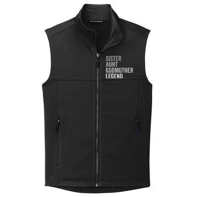 Sister Aunt Godmother Legend Auntie Godparent Proposal Collective Smooth Fleece Vest