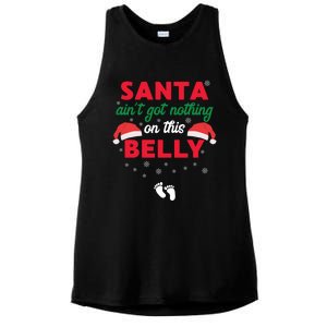 Santa AinT Got Nothing On This Belly Funny Pregnant Gift Ladies PosiCharge Tri-Blend Wicking Tank