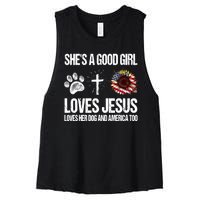 She's A Good Girl Loves Jesus Loves Her Dog And America Too Women's Racerback Cropped Tank