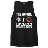 She's A Good Girl Loves Jesus Loves Her Dog And America Too PosiCharge Competitor Tank