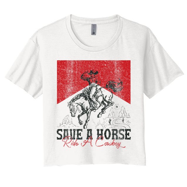 Save A Horse Ride A Cowboy Vintage Country Western Crop Top