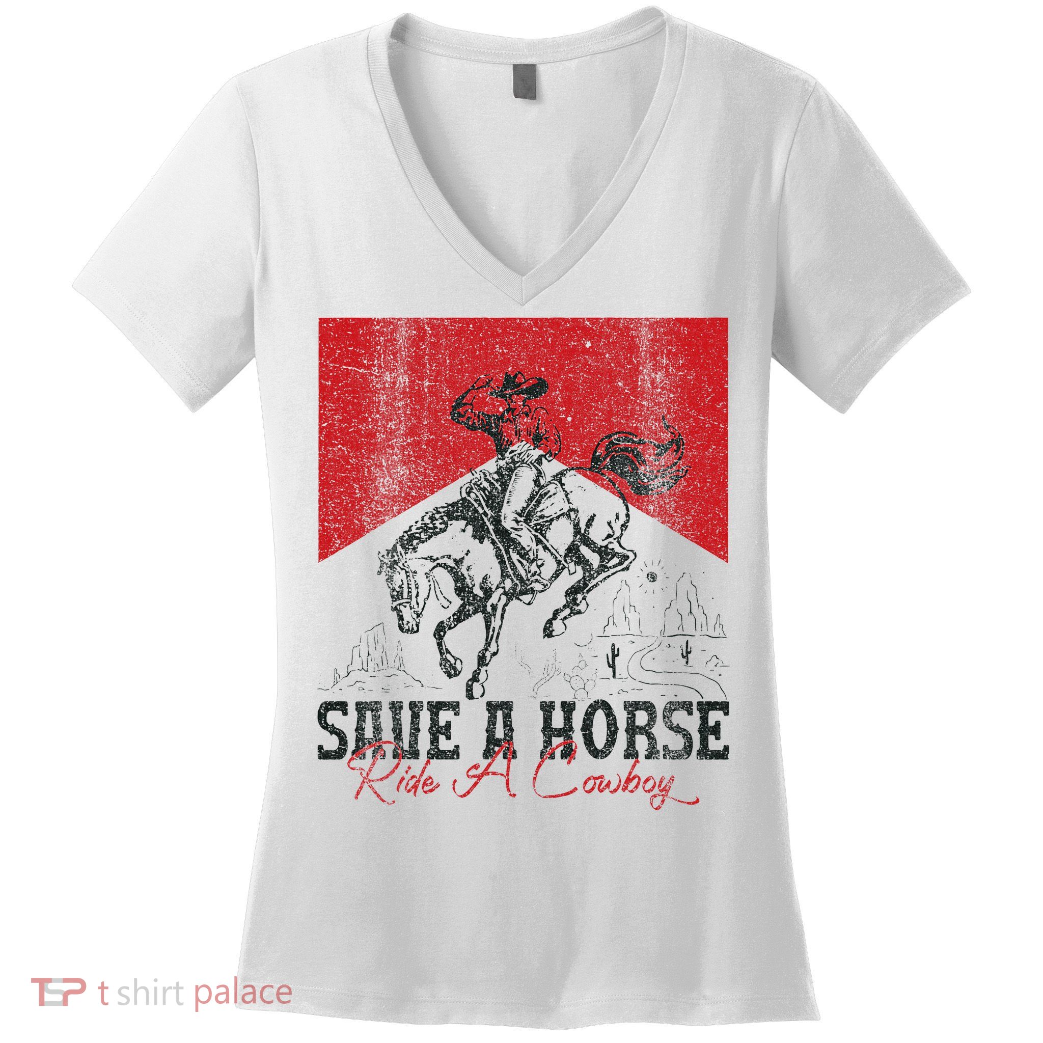 Save A Horse Ride A Cowboy Vintage Country Western Women's V-Neck T-Shirt