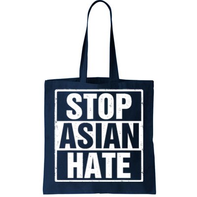 Stop Asian Hate Tote Bag