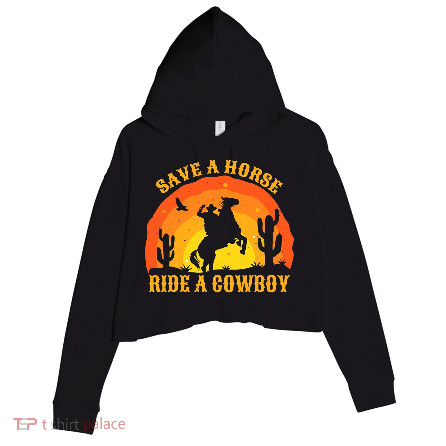 Save A Horse Ride Me A Cowboy Crop Fleece Hoodie