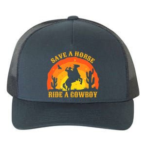 Save A Horse Ride Me A Cowboy Yupoong Adult 5-Panel Trucker Hat