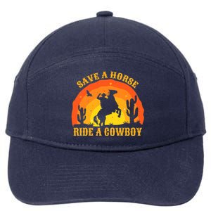 Save A Horse Ride Me A Cowboy 7-Panel Snapback Hat