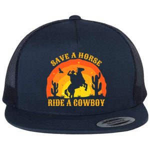 Save A Horse Ride Me A Cowboy Flat Bill Trucker Hat