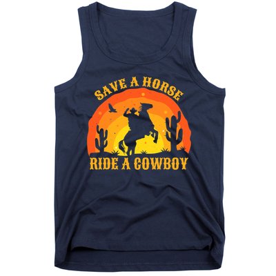 Save A Horse Ride Me A Cowboy Tank Top