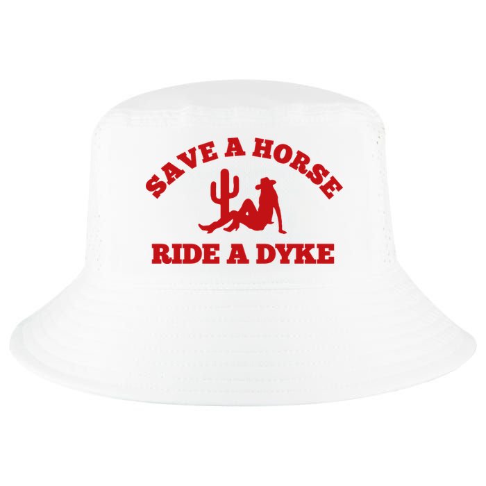Save A Horse Ride A Dyke Cool Comfort Performance Bucket Hat