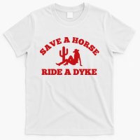 Save A Horse Ride A Dyke T-Shirt
