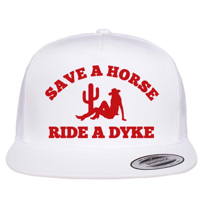 Save A Horse Ride A Dyke Flat Bill Trucker Hat