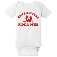 Save A Horse Ride A Dyke Baby Bodysuit