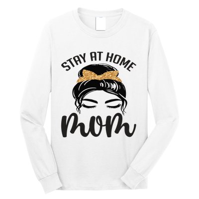 Stay At Home Mom Long Sleeve Shirt