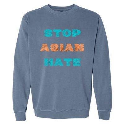 Stop Asian Hate Proud To Be Asian American Cute Gift Garment-Dyed Sweatshirt