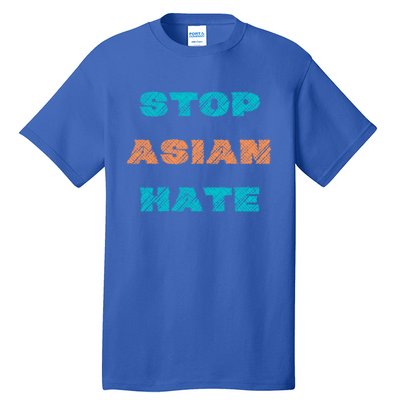 Stop Asian Hate Proud To Be Asian American Cute Gift Tall T-Shirt