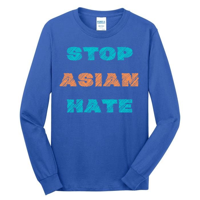 Stop Asian Hate Proud To Be Asian American Cute Gift Tall Long Sleeve T-Shirt