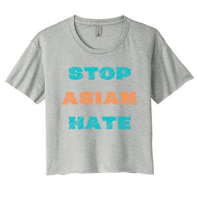 Stop Asian Hate Proud To Be Asian American Cute Gift Women's Crop Top Tee