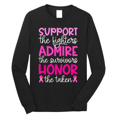 Support Admire Honor Breast Cancer Awareness Gift Long Sleeve Shirt