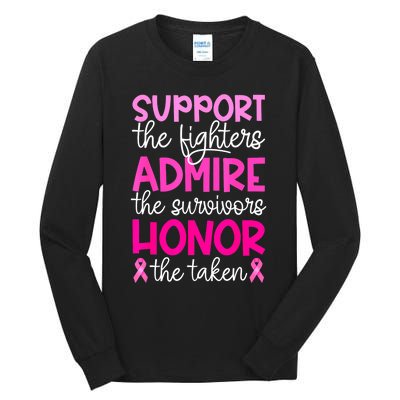 Support Admire Honor Breast Cancer Awareness Gift Tall Long Sleeve T-Shirt